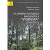 Aracne Editrice Riserva naturale biogenetica stornara: Studio Della Gestione Su Basi Ecologiche E Assestamentali