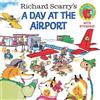 Richard Scarry Richard Scarry's A Day at the Airport (Tascabile) Pictureback