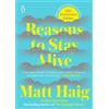 Matt Haig Reasons to Stay Alive (Tascabile)
