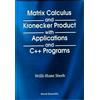 Willi-Hans Stee Matrix Calculus And Kronecker Product With Ap (Copertina rigida)