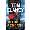 Tom Clancy Without Remorse (Tascabile) John Clark Novel, A