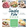 Suzanne Ryan Ga Simply Keto: Einfach abnehmen mit ketogener Ernährun (Tascabile)