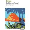 Editions Gallimard Robinson Crusoe: PREMIERE PARTIE