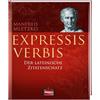 Regionalia Verlag Expressis verbis: Der lateinische Zitatenschatz
