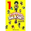 Planeta Cómic My Hero Academia Smash nº 01/05: 1