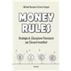 Gruppo Albatros Il Filo Money rules. Strategie di educazione finanziaria per giovani investitori