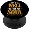 Bible Verses John 1 2 Apparel & Tees Co It Is Well With My Soul John 1 2 Versetto della Bibbia PopSockets PopGrip Adesivo