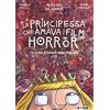 Tunué La principessa che amava i film horror (e altre storie di principesse)