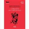 I BASSOTTI I delitti di carnevale