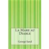 CREATESPACE La Mare au Diable