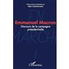 Editions L'Harmattan Emmanuel Macron: Discours de la campagne présidentielle