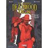 Sergio Bonelli Editore Nero come la notte, rosso come il sangue. Deadwood Dick