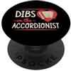 Funny Accordion Player Merch with Polka Dibs Sul Fisarmonicista Romantico San Valentino PopSockets PopGrip Adesivo
