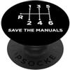 Manual Gear Box Garage Salva il manuale 6 Velocità Trasmissione H Pattern PopSockets PopGrip Adesivo
