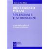 Libreria Editrice Fiorentina Don Lorenzo Milani. Riflessioni e testimonianze