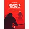 Passaggio al Bosco Cronache di Aitora. Il cavaliere, la ladra e il monaco (Vol. 1)