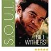 Bill Withers S.O.U.L.: Bill Withers (CD)