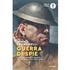 Mondadori Guerra di spie. I servizi segreti fascisti, nazisti e alleati. 1939-1943