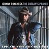 Johnny Paycheck The Outlaw's Prayer: Epic Country Hits 1971-1981 (CD) Album