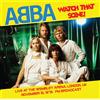 ABBA Watch That Scene: Recorded Live at Wembley Arena, November 1979 (Vinyl LP)