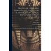 Vivant Denon Ar Travels in Upper and Lower Egypt During the C (Copertina rigida)