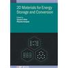 Ms. Payal Wadhw 2D Materials for Energy Storage and Conversio (Copertina rigida)