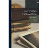 Dante Alighieri La Divina Commedia (Copertina rigida)