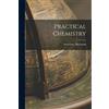 Stevenson MacAdam Practical Chemistry (Tascabile)