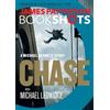 James Patterson Chase: A Bookshot (Tascabile) Michael Bennett Bookshots