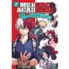 Yoko Akiyama Kohei Horikos My Hero Academia: Team-Up Missions, Vol. (Tascabile)
