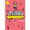 Hirofumi Neda Kohei Horikoshi My Hero Academia: Smash!!, Vol. 4 (Tascabile)