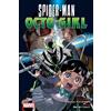 Hideyuki Furuhashi Spider-Man: Octo-Girl, Vol. 2 (Tascabile)