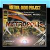Todacosta Metropolis by Cybertracks - Virtual Audio Project (CD)