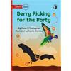 Ryan O'Callaghan Berry Picking for the Party - Our Yarning (Tascabile)