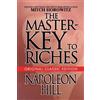 Napoleon Hill The Master-Key to Riches (Tascabile)
