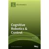 Cecilio Angulo Cognitive Robotics & Control (Copertina rigida)