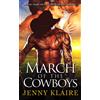 Jenny Klaire March of the Cowboys (Tascabile)