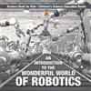 Baby Professor An Introduction to the Wonderful World of Robotics - (Tascabile)