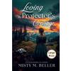 Misty M Beller Loving the Protector's Courage (Tascabile) Call of the Rockies