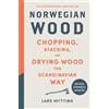 Lars Mytting Norwegian Wood (Copertina rigida) (PRESALE 22/10/2026)