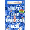 Sarah Hagger-Holt Just Like Everyone Else (Tascabile)