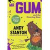 Andy Stanton Mr Gum and the Dancing Bear (Tascabile) Mr Gum