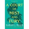 Sarah J. Maas A Court of Mist and Fury (Tascabile) Court of Thorns and Roses