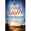 James Rollins Grant Blackwood War Hawk (Tascabile)