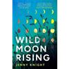 Jenny Knight Wild Moon Rising (Tascabile)