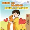 Kidkiddos Books Inna N Boxer and Brandon (English Hungarian Bilingua (Tascabile)