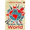 Aldous Huxley Brave New World (Tascabile)