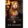 B.B. Shamp A Wife in Watercolor (Copertina rigida)