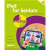 Nick Vandome iPad for Seniors in easy steps (Tascabile) In Easy Steps