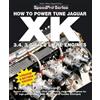 Des Hammill How to Power Tune Jaguar Xk 3.4, 3.8 & 4.2 Litre Engines (Tascabile)